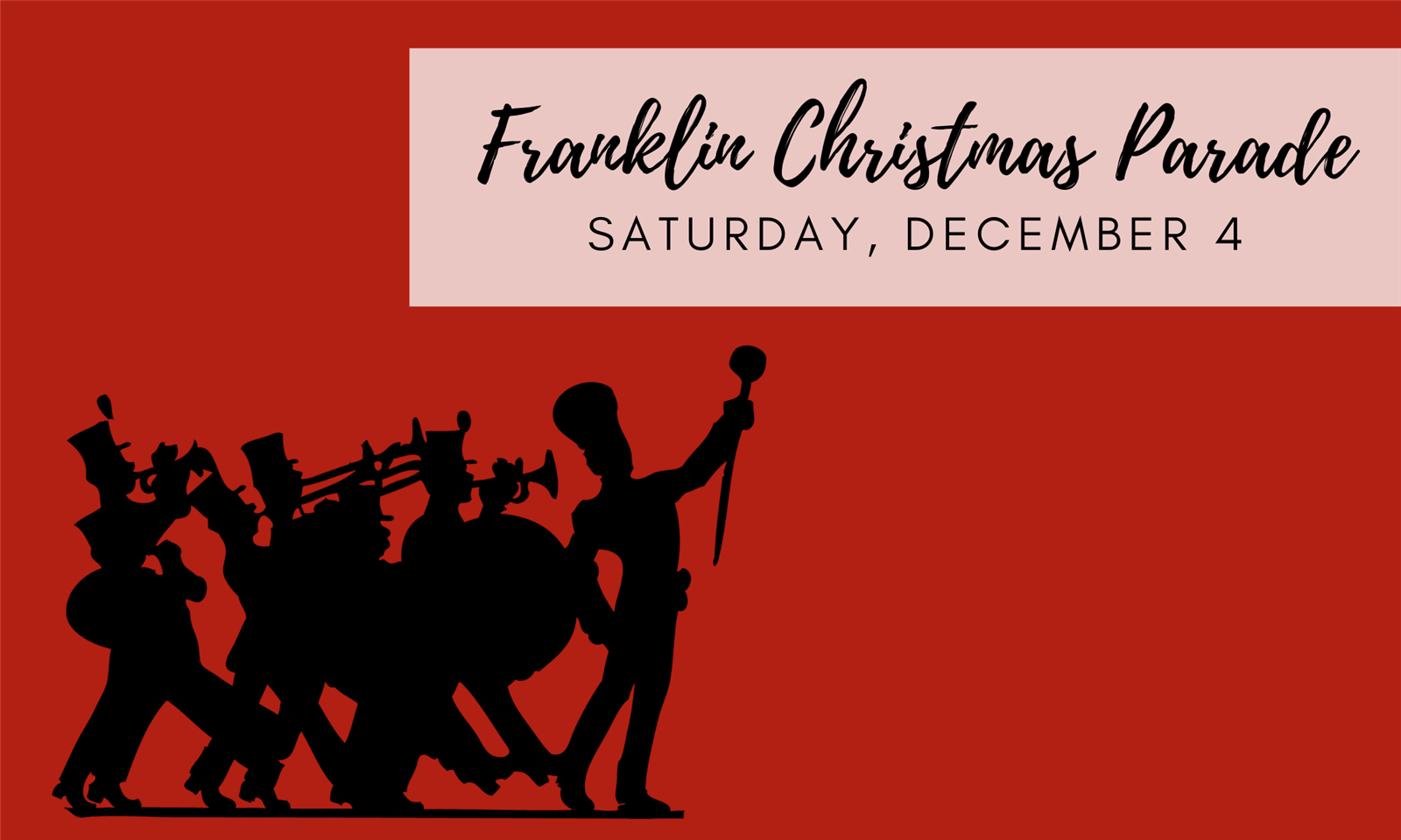 Franklin Christmas Parade Saturday, December 4